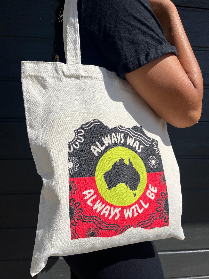 Always Was, Always Will Be Tote Bag